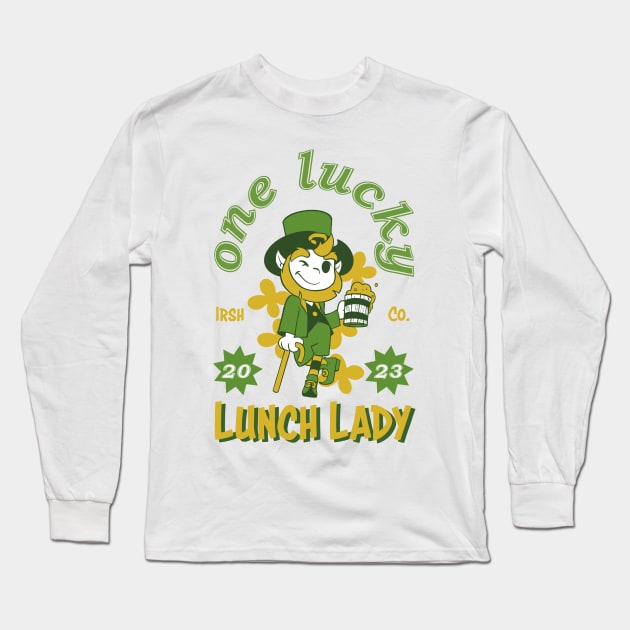 St. Paddy's DayOne Lucky Lunch Lady Long Sleeve T-Shirt by star trek fanart and more